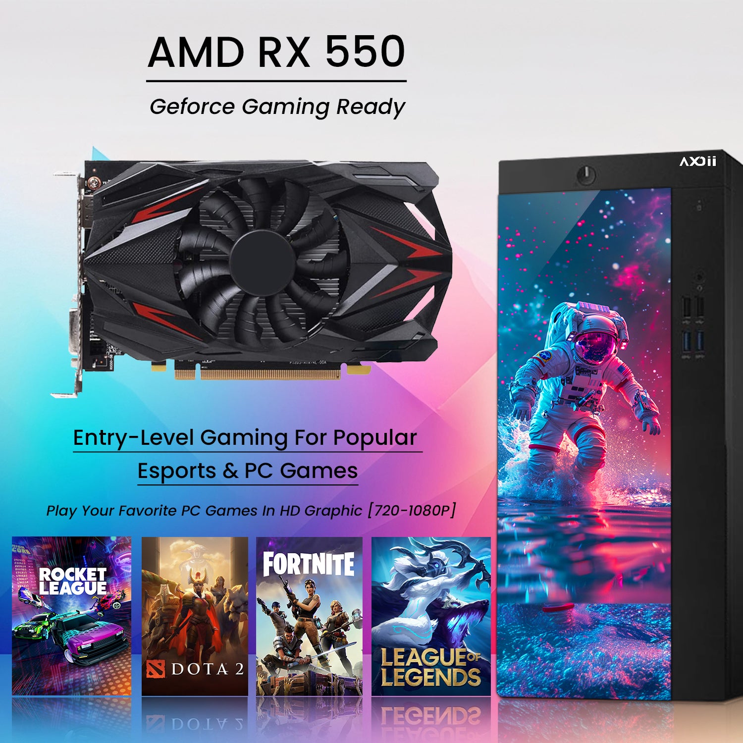 AXOII SPACEMAN RGB Gaming Desktop Computer PC, Intel Core I5/I7 Processor, Graphics Card - RX 550 / GTX 1050 / GTX 1650 / RTX 3050, 32GB DDR4 RAM, 1TB NVMe SSD, Wi-Fi, Bluetooth - Windows11 Pro